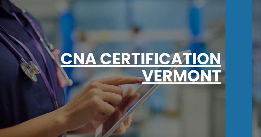 CNA Certification Vermont Feature Image