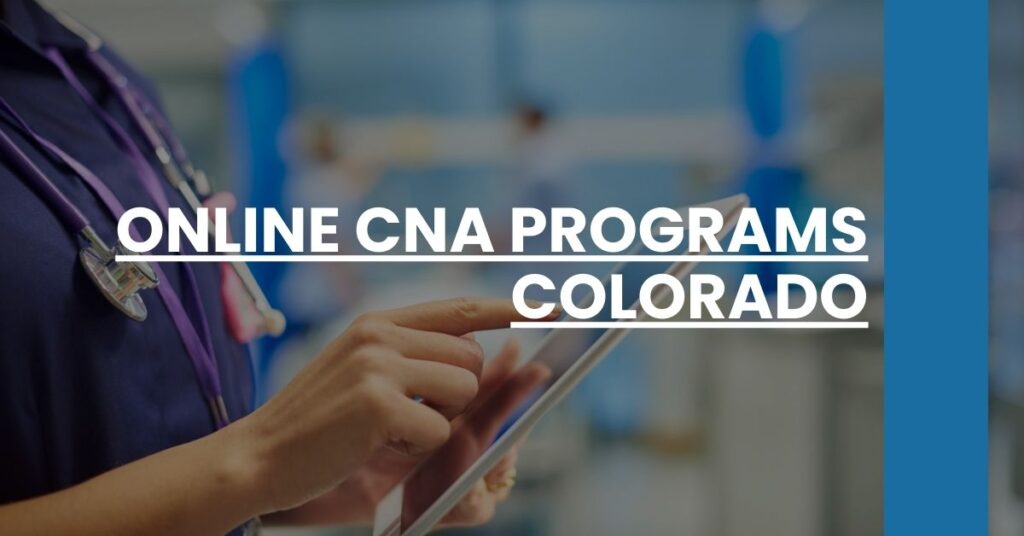 Online CNA Programs Colorado Feature Image